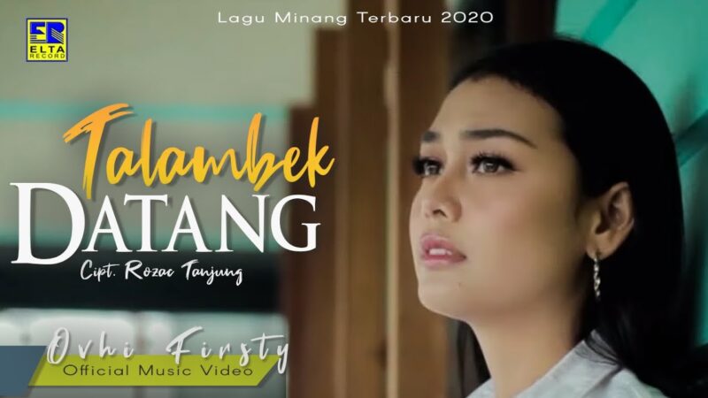 Lirik Lagu Talambek Datang. Sumber: Youtube.com/Elta Record