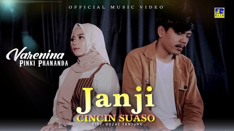 Lirik lagu Minang Janji Cincin Suaso - Varenina Feat Pinki Prananda 