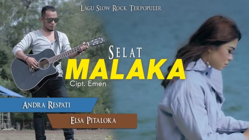 Lirik lagu Selat Malaka. Lagu dengan musik slow rock ini diciptakan oleh Emen dan dipopulerkan oleh Thomas Arya dan Yelse 